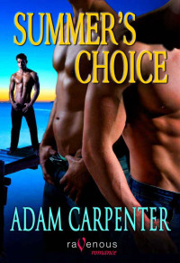 Adam Carpenter  — Summer's Choice
