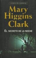 Mary Higgins Clark — El secreto de la noche