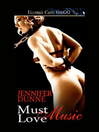Dunne Jennifer — Must Love Music