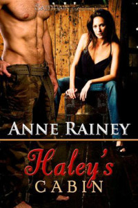 Rainey Anne — Haley's Cabin