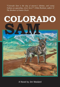 Jim R. Woolard — Colorado Sam