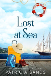 Patricia Sands — Lost at Sea: A Standalone Novel