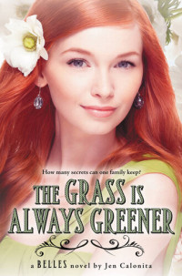 Calonita Jen — The Grass Is Always Greener