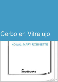 Mary Robinette Kowal — Ep 390: Cerbo un Vitra ujo : Escape Pod