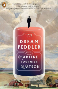 Martine Fournier Watson — The Dream Peddler