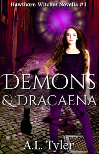 Tyler, A L — Demons & Dracaena
