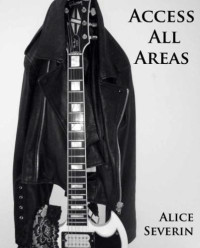 Severin Alice — Access All Areas