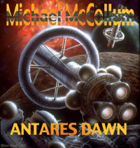 McCollum Michael — Antares Dawn