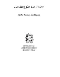 Lachtman, Ofelia Dumas — Looking for La Única