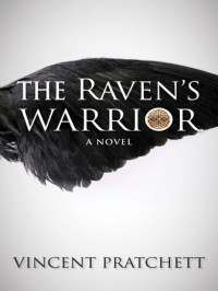 Pratchett Vincent — Raven's Warrior