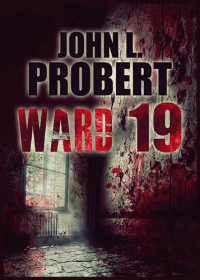 Probert, John L — Ward 19