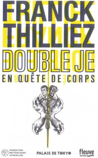 Franck Thilliez — Double je