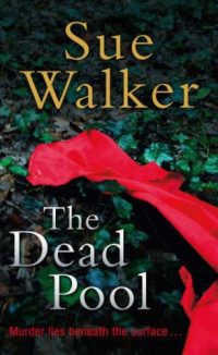 Walker Sue — The Dead Pool