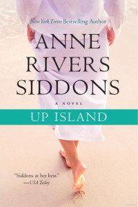 Siddons, Anne Rivers — Up Island A Novel
