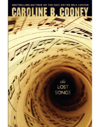 Cooney, Caroline B — The Lost Songs