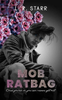 L.R. STARR — Mob Ratbag