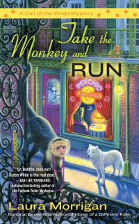 Laura Morrigan — Take the Monkey and Run