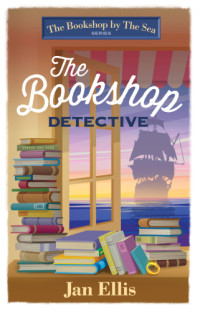 Ellis Jan — The Bookshop Detective