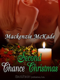 Mackenzie McKade — Second Chance Christmas