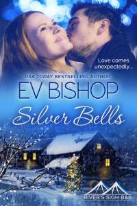 Ev Bishop — Silver Bells: River's Sigh B & B, #5