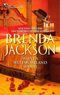 Jackson Brenda — What a Westmoreland Wants