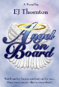 Thornton, E J — Angel On Board- Guardian Angel 101