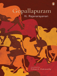 Ki. Rajanarayanan — Gopallapuram isbn:9788184758559