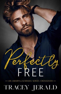 Tracey Jerald — Perfectly Free