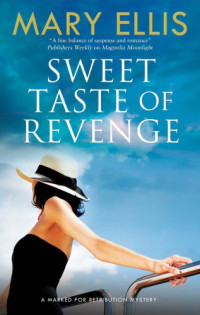 Ellis Mary — Sweet Taste of Revenge