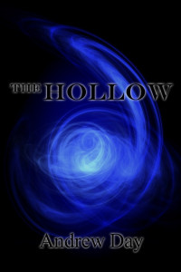 Day Andrew — The Hollow: At The Edge