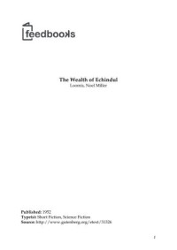 Loomis, Noel Miller — The Wealth of Echindul