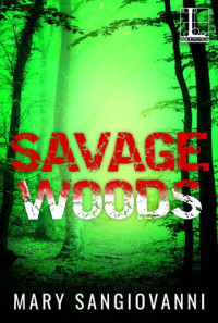 SanGiovanni Mary — Savage Woods
