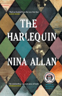 Nina Allan — The Harlequin: MMU/JMU Novella 2015 Competition Winner