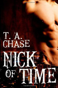 Chase, T A — Nick of Time