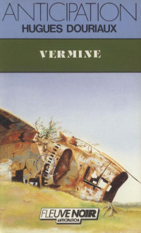 Douriaux Hugues — Vermine