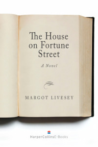 Livesey Margot — The House on Fortune Street