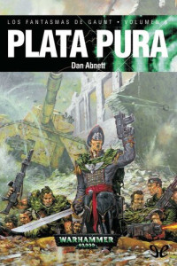 Dan Abnett — Plata pura