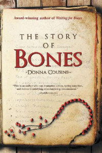 Cousins Donna — The Story of Bones