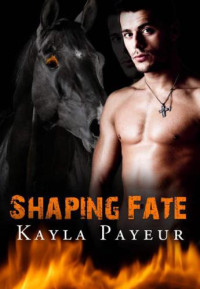 Payeur Kayla — Shaping Fate