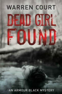 Warren Court — Dead Girl Found