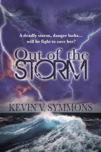 Symmons, Kevin V — Out of the Storm