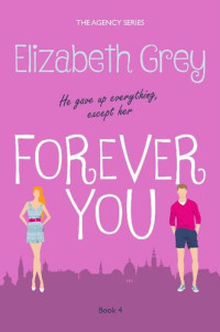 Elizabeth Grey — Forever You