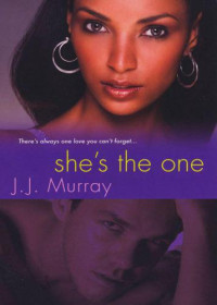 Murray, J J — She's the One