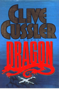 Clive Cussler — Dragon