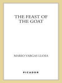 Llosa, Mario Vargas — The Feast of the Goat