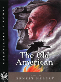 Hebert Ernest — The Old American