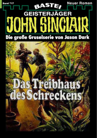 Dark , Jason  — Das Treibhaus des Schreckens