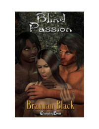 Black Brannan — Blind Passion