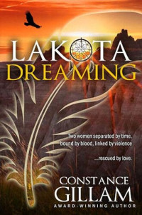 Constance Gillam — Lakota Dreaming