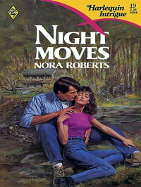 Roberts Nora — Night Moves